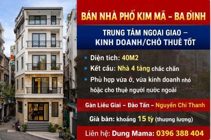 BÁN NHÀ PHỐ KIM MÃ – BA ĐÌNH – TRUNG TÂM NGOẠI GIAO – KINH DOANH/CHO THUÊ TỐT
