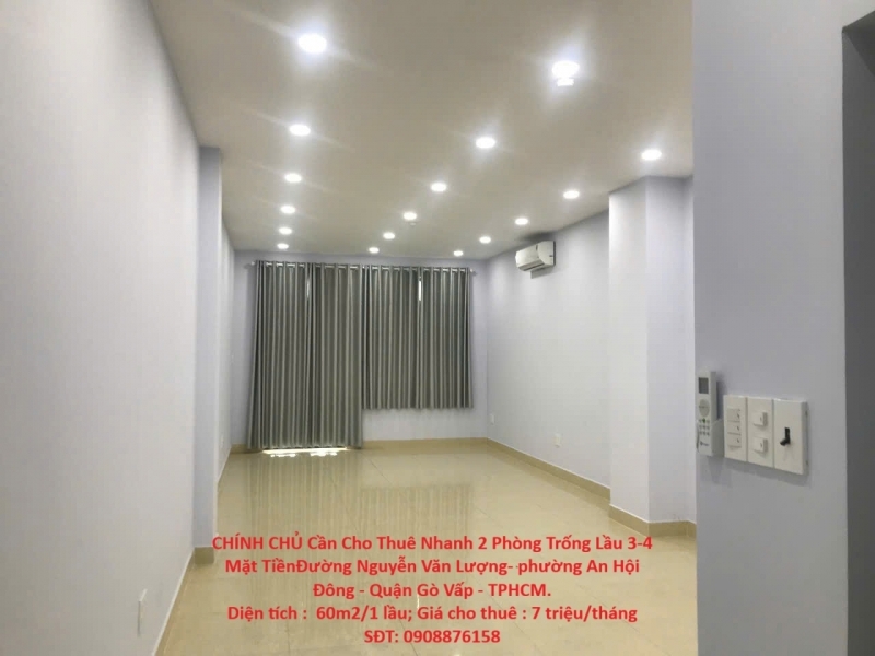 CHÍNH CHỦ Cần Cho Thuê Nhanh 2 Phòng Trống Lầu 3-4 Mặt Tiền Đường Nguyễn Văn Lượng- phường An Hội