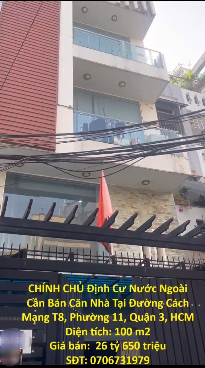 CHÍNH CHỦ Định Cư Nước Ngoài Cần Bán Căn Nhà Tại Đường Cách Mạng T8 Phường 11 Quận 3 HCM
