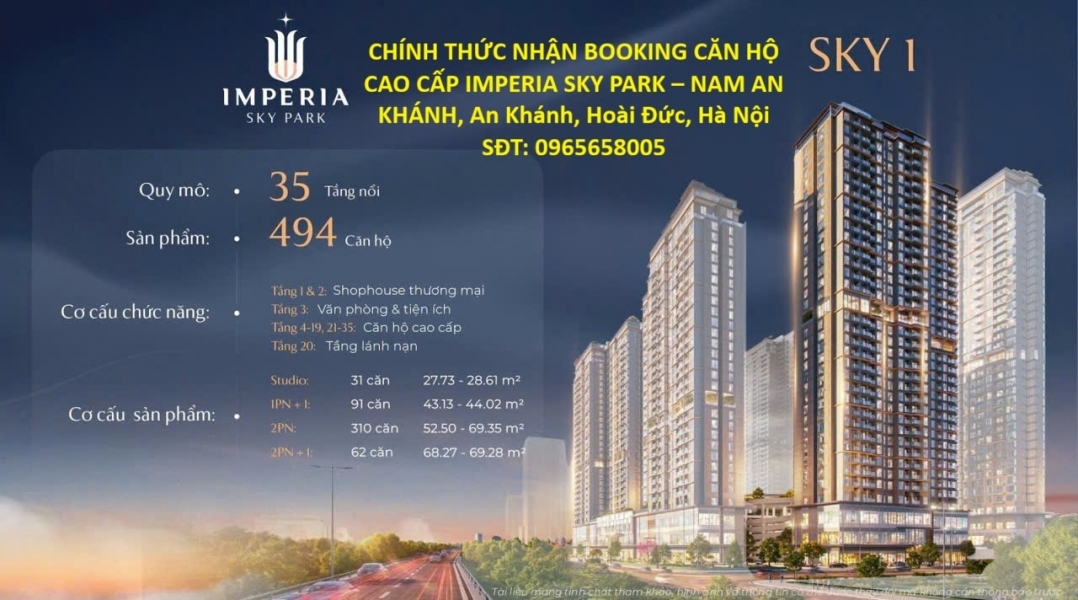 CHÍNH THỨC NHẬN BOOKING CĂN HỘ CAO CẤP IMPERIA SKY PARK – NAM AN KHÁNH An Khánh Hoài Đức Hà Nội
