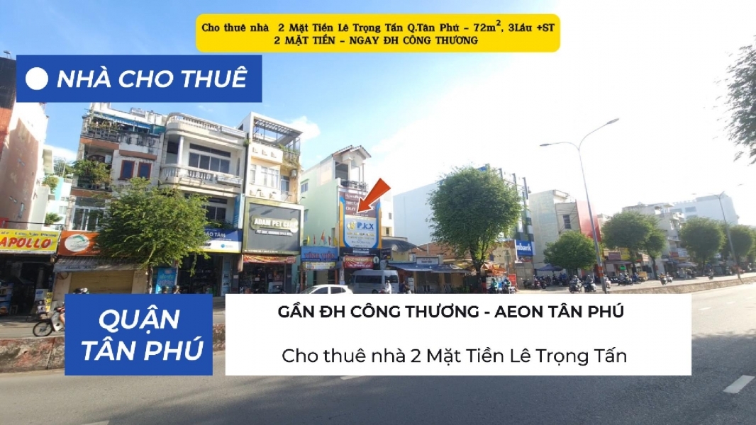 Cho thuê nhà 2 Mặt Tiền Lê Trọng Tấn 68m² 3 Lầu- GẦN ĐH CÔNG THƯƠNG