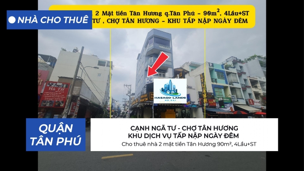 Cho thuê nhà 2 mặt tiền Tân Hương 90m² 4Lầu+ST - CẠNH NGÃ TƯ CHỢ