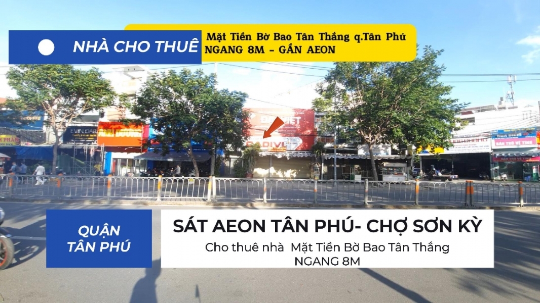 Cho thuê nhà Mặt Tiền Bờ Bao Tân Thắng 96m² - NGANG 8M- GẦN AEON