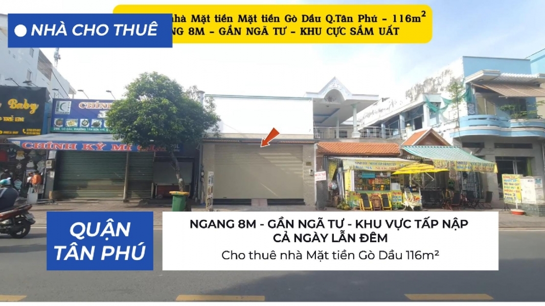 Cho thuê nhà Mặt tiền Gò Dầu 116m² - NGANG 8M - GẦN NGÃ TƯ