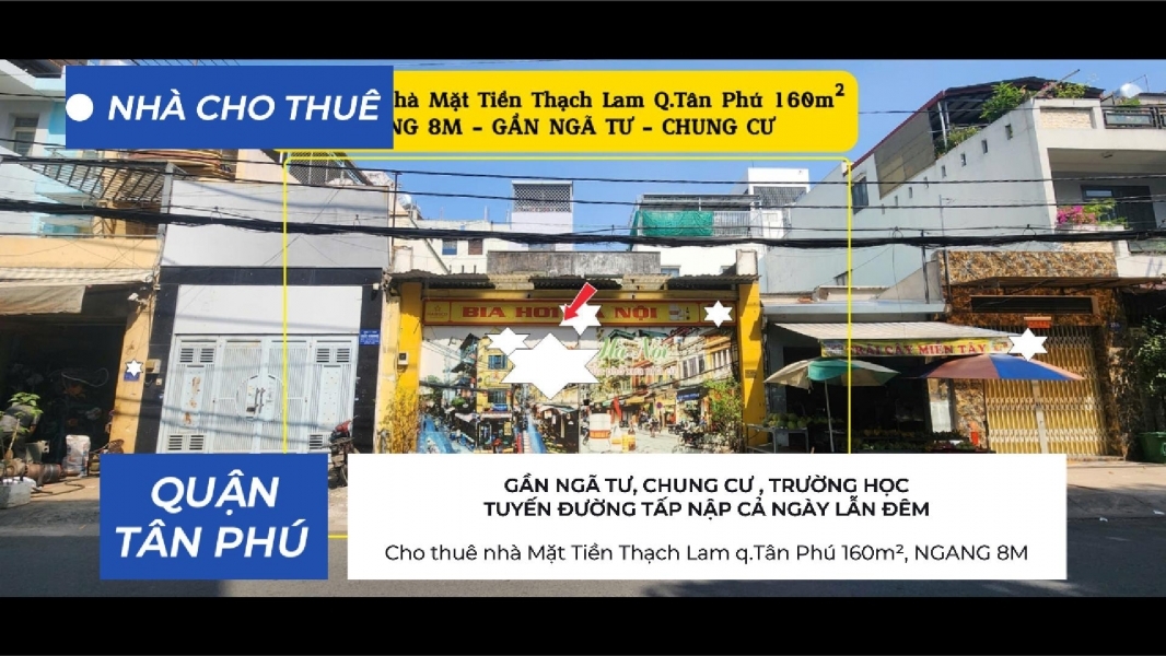 Cho thuê nhà Mặt Tiền Thạch Lam q.Tân Phú 160m² NGANG 8M GẦN CHUNG CƯ - 25Triệu