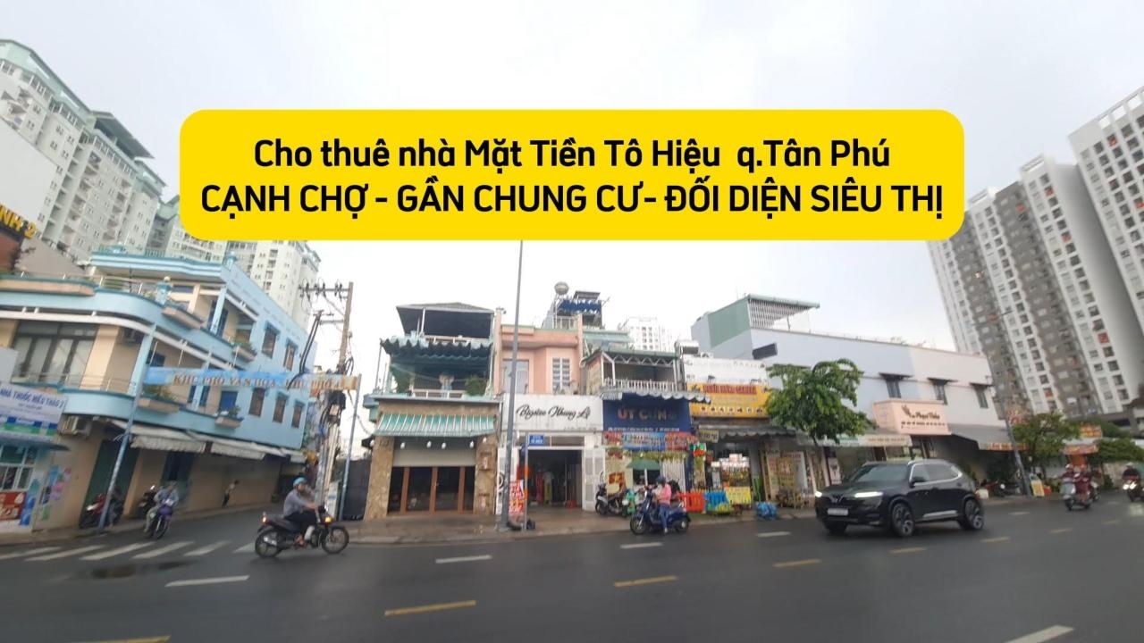 Cho thuê nhà mặt tiền Tô Hiệu 125m² 1Lầu - NGANG 5M- GẦN CHUNG CƯ