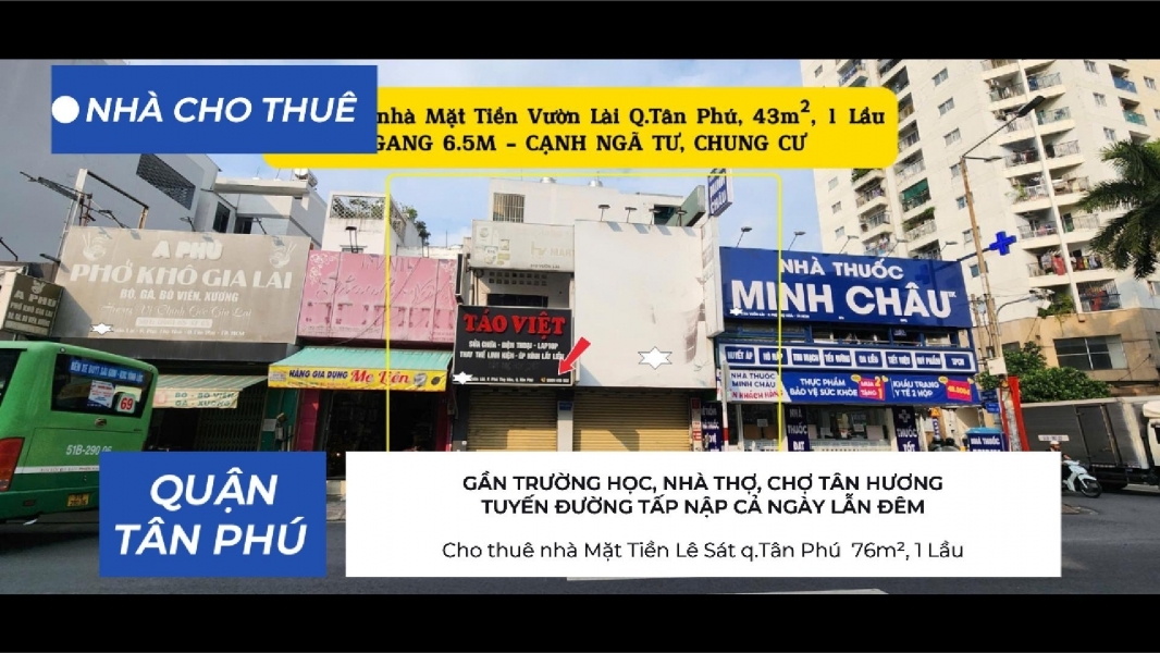Cho thuê nhà Mặt Tiền Vườn Lài q.Tân Phú 43m² - CẠNH NGÃ TƯ CHUNG CƯ- 18Triệu