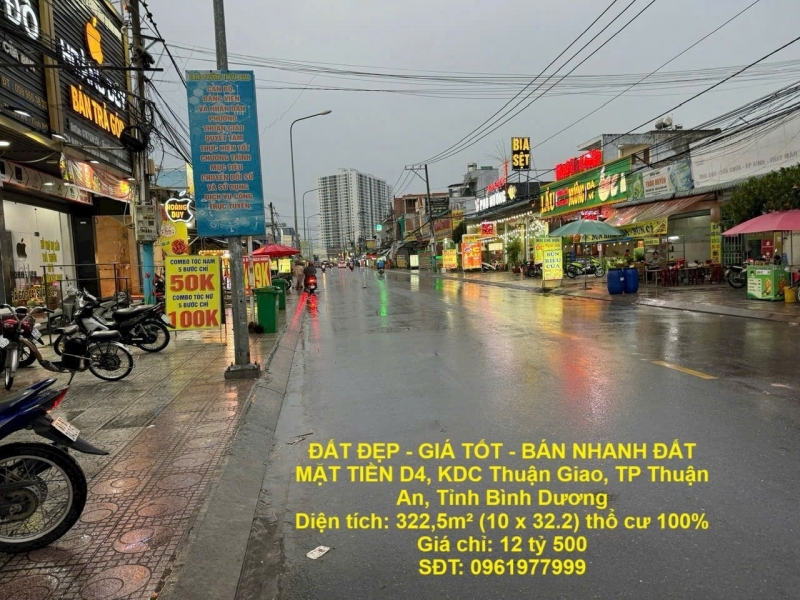 ĐẤT ĐẸP - GIÁ TỐT - BÁN NHANH ĐẤT MẶT TIỀN D4 KDC Thuận Giao TP Thuận An Tỉnh Bình Dương