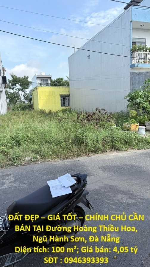ĐẤT ĐẸP – GIÁ TỐT – CHÍNH CHỦ CẦN BÁN TẠI Đường Hoàng Thiều Hoa Ngũ Hành Sơn Đà Nẵng
