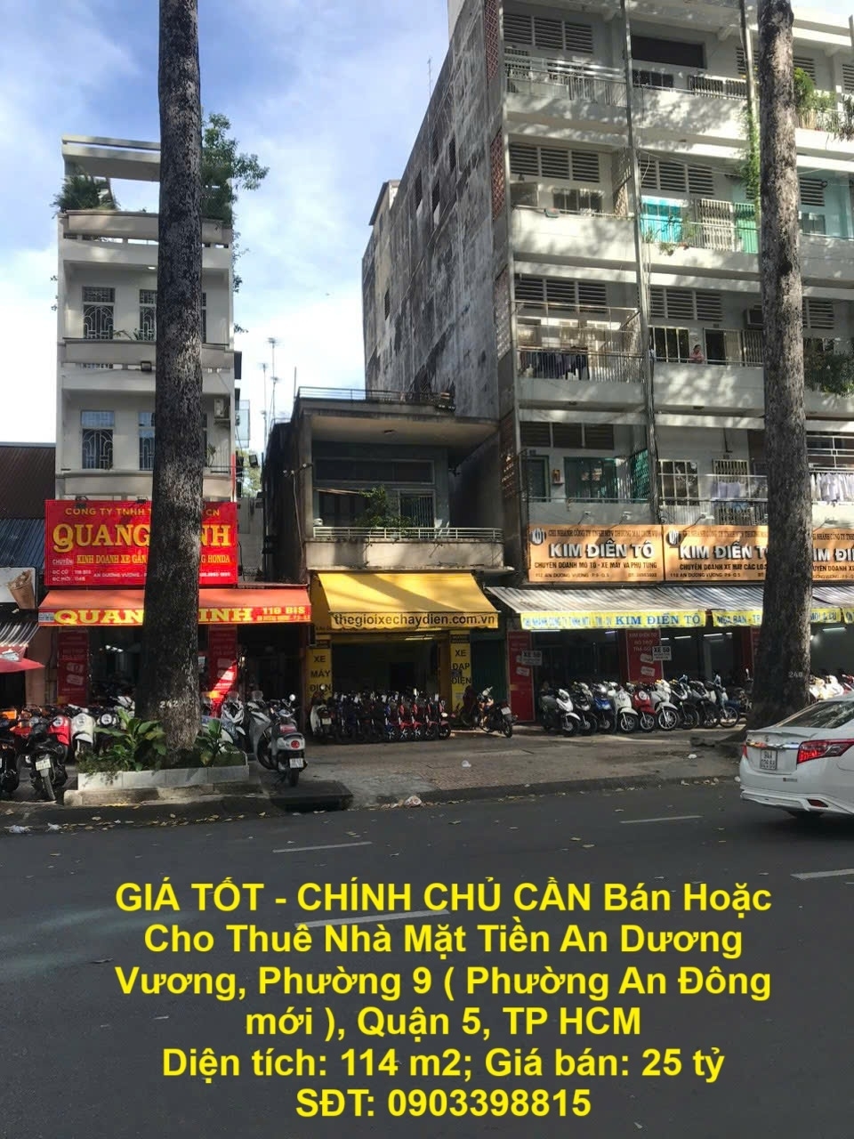 GIÁ TỐT - CHÍNH CHỦ CẦN Bán Hoặc Cho Thuê Nhà Mặt Tiền An Dương Vương Quận 5 TP HCM