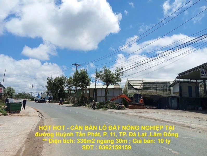 HOT HOT - CẦN BÁN LÔ ĐẤT NÔNG NGHIỆP TẠI đường Huỳnh Tấn Phát P. 11 TP. Đà Lạt Lâm Đồng