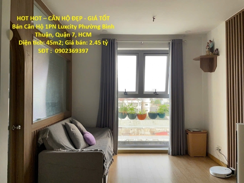 HOT HOT – CĂN HỘ ĐẸP - GIÁ TỐT Bán Căn Hộ 1PN Luxcity Phường Bình Thuận Quận 7 HCM