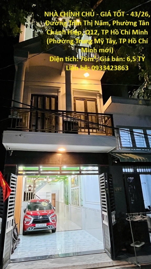 NHÀ CHÍNH CHỦ - GIÁ TỐT - 43/26 Đường Trần Thị Năm Phường Tân Chánh Hiệp Q12 TP Hồ Chí Minh