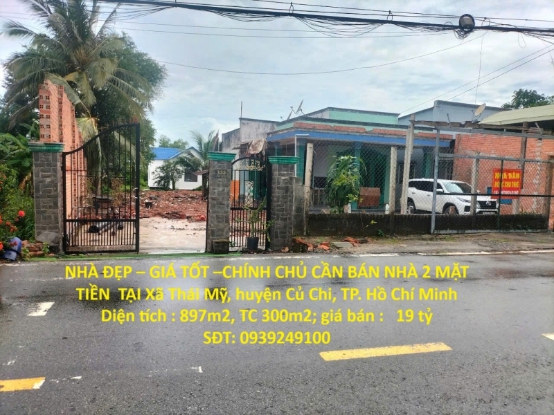 NHÀ ĐẸP – GIÁ TỐT –CHÍNH CHỦ CẦN BÁN NHÀ 2 MẶT TIỀN  TẠI Xã Thái Mỹ huyện Củ Chi TP. Hồ Chí Minh